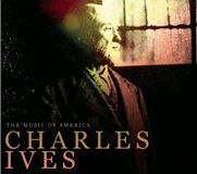Sony Music - The Music of America - Charles Ives