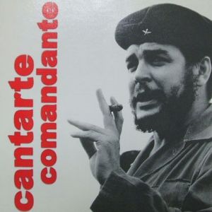 Cantarte Comandante - EGREM CD 0259 (P)(C)1997